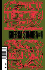 Title: Guerra sonora, Author: Steve Goodman