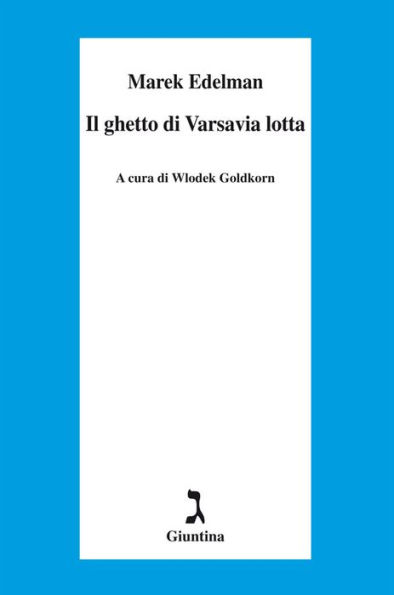 Il ghetto di Varsavia lotta