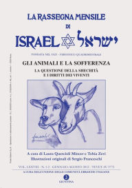 Title: La rassegna mensile di Israel VOL LXXVIII N. 1-2 GEN-AGO 2012 (GLI ANIMALI E LA SOFFERENZA), Author: AA.VV.