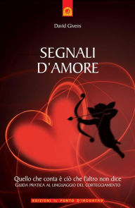 Title: Segnali d'amore, Author: David Givens