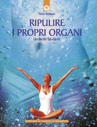 Title: Ripulire i propri organi, Author: Pierre Pellizzari