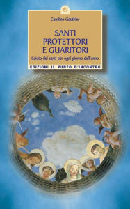 Title: Santi protettori e guaritori, Author: Caroline Gauthier