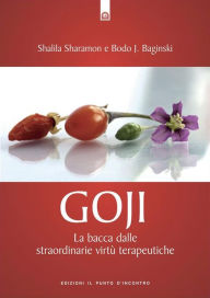 Title: Goji, Author: Shalila Sharamon