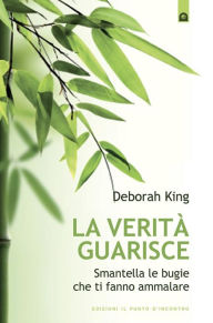 Title: La verità guarisce, Author: Deborah King