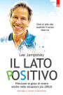 Il lato positivo