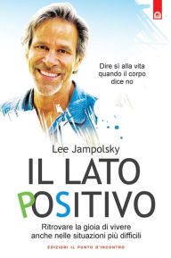 Title: Il lato positivo, Author: Lee Jampolsky
