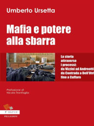 Title: Mafia e potere alla sbarra, Author: Umberto Ursetta