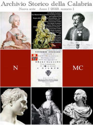 Title: Archivio Storico della Calabria - Nuova Serie - Anno I. Numero 1, Author: Giovanni Pititto