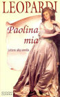 Paolina mia: Lettere alla sorella