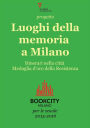 Progetto Luoghi della memoria a Milano. Bookcity Scuole 2015