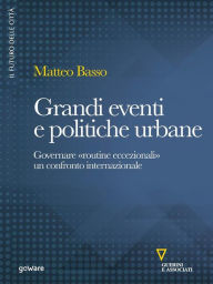 Title: Grandi eventi e politiche urbane. Governare 