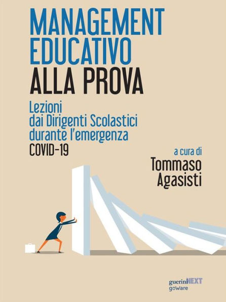 Management educativo alla prova. Lezioni dai dirigenti scolastici durante l'emergenza COVID-19