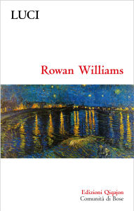 Title: Luci: Vite che illuminano il cammino cristiano, Author: Rowan Williams