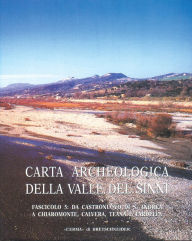 Title: Carta archeologica della Valle del Sinni Vol X Fascicolo 5: Da Castronuovo di S. Andrea a Chiaromonte, Calvera, Teana e Fardella, Author: Stefania Quilici Gigli