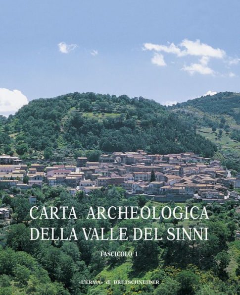 Carta archeologica della Valle del Sinni Vol X Fascicolo 1