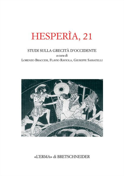 Hesperia 21: Studi sulla grecita di Occidente