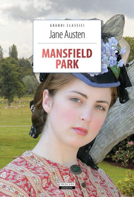 Mansfield Park: Ediz. integrale by Jane Austen | eBook | Barnes & Noble®