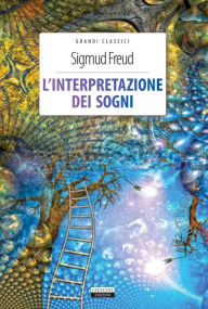 Title: L'interpretazione dei sogni: Ediz. integrale, Author: Sigmund Freud