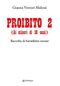 Title: Proibito 2, Author: Gianna Venturi Malossi