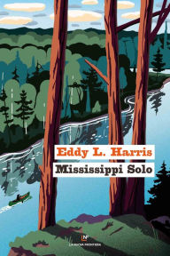 Title: Mississippi Solo, Author: Eddy L. Harris