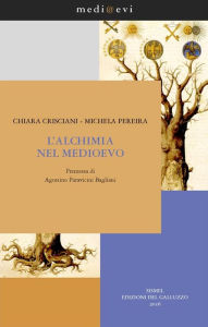 Title: L'alchimia nel Medioevo, Author: Agostino Paravicini Bagliani