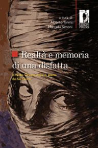 Title: Realtà e memoria di una disfatta, Author: Tonini