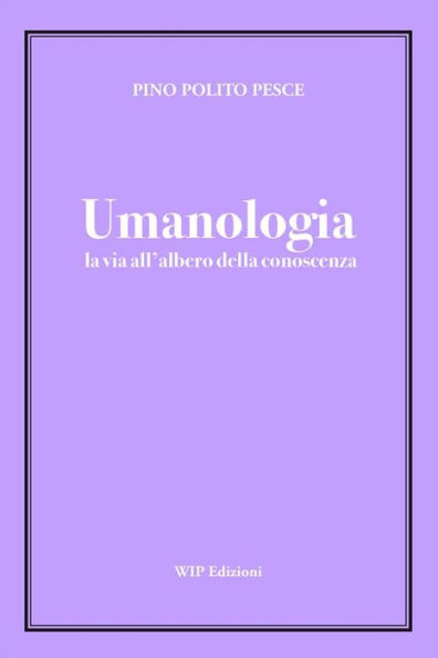 Umanologia: La Via all'Albero della Conoscenza