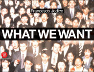 Title: What We Want: Landscape As a Projection of People's Desires, Author: Francesco Jodice