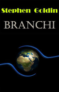 Title: Branchi, Author: Stephen Goldin