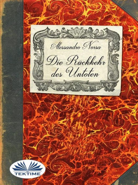 Die Rückkehr Des Untoten: Eine Reise In Das Reich Der Vampire