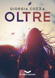 Title: OLTRE, Author: Giorgia Cozza