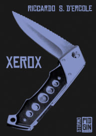 Title: Xerox, Author: Riccardo S. D'Ercole