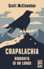 Crapalachia: Biografia di un luogo