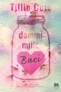 Dammi mille baci