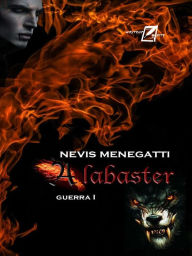 Title: Alabaster. Guerra I, Author: Nevis Menegatti