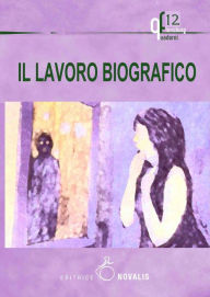 Title: Il lavoro biografico, Author: AA.VV.