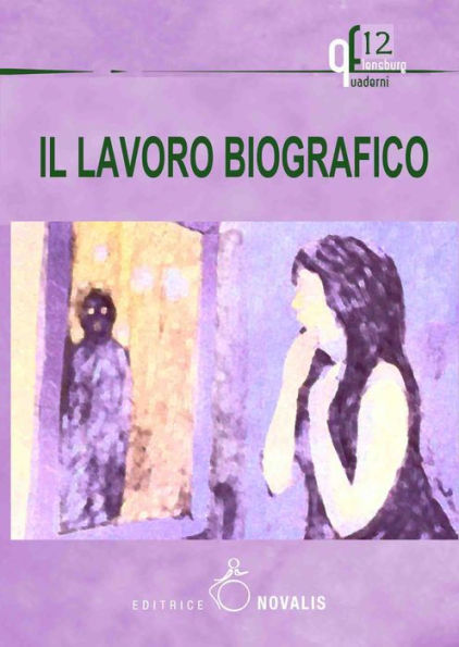 Il lavoro biografico