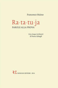 Title: Ra-ta-tu-ja: Parole alla prova, Author: Francesco Maino