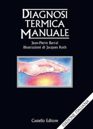 Title: Diagnosi Termica Manuale, Author: Jean-Pierre Barral