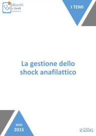 Title: La gestione dello shock anafilattico, Author: Nicoletta Scarpa