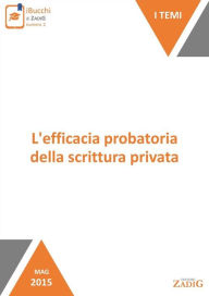 Title: L'efficacia probatoria della scrittura privata, Author: Giulia Palmi