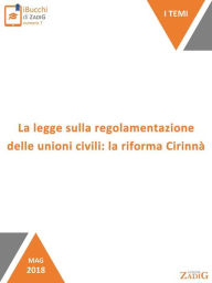 Title: La legge sulla regolamentazione delle unioni civili: la riforma Cirinnà, Author: Giulia Zoncheddu