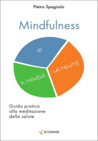 Title: Mindfulness, Author: Pietro Spagnulo