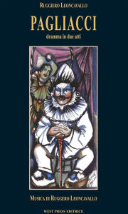 Title: Pagliacci, Author: Ruggiero Leoncavallo