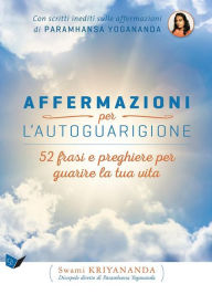 Title: Affermazioni per l'autoguarigione, Author: Swami Kriyananda