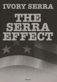 Ivory Serra: The Serra Effect