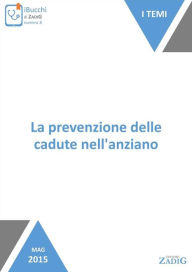 Title: La prevenzione delle cadute nell'anziano, Author: Vittorio Fonzo