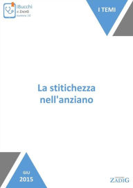 Title: La stitichezza nell'anziano, Author: Carolina Dello Russo