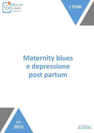 Title: Maternity blues e depressione post partum, Author: Diego Inghilleri