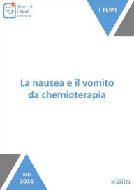 Title: La nausea e il vomito da chemioterapia, Author: Silvia Gonella